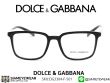 กรอบแว่น DOLCE & GABBANA  DG3304F 501