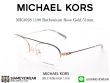 กรอบแว่น Michael Kors CASABLANCA MK3028 Ruthenium Rose Gold 