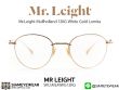 Mr.Leight Mullholland 12KG White Gold Lomita thailand