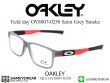 กรอบแว่นสายตา Oakley Field day OY8007 Satin Grey Smoke