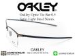 กรอบแว่นสายตา Oakley Tie Bar OX5140 Satin Light Steel