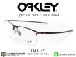 กรอบแว่นสายตา Oakley Tie Bar OX5140 Satin Black