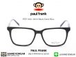แวว่นสายตา Paul Frank PFF 8041 2050 Black Dark Blue