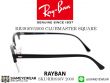 กรอบแว่นตา Rayban Clubmaster RB3916V Black Silver