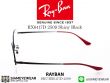 กรอบแว่นตา Rayban RX6417D 