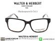แว่นสายตา Walter&Herbert Shakespeare 