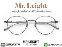 Mr.Leight Mulholland 48 Pewter Greystone