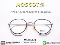 กรอบ MOSCOT NACHUS BLACK/PEWTER