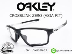 แว่นตา Oakley Optic CROSSLINK ZERO (ASIA FIT) OX8080-03 Matte Black