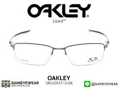 แว่น Oakley Lizard OX5113-06