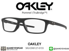 แว่น Oakley Pommel OX8127-0155