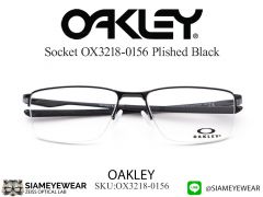แว่น Oakley Socket OX3218 Plished Black 