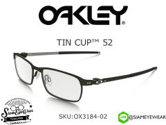 กรอบแว่นตา Oakley Optic TIN CUP OX3184-02 Powder Pewter