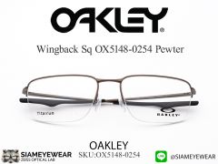 แว่น Oakley Wingback Sq OX5148 Pewter