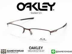 แว่น Oakley Socket 5.5 OX3218-07