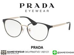 แว่นสายตา Prada Optic PR60TVD 1AB1O1