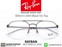 กรอบ RayBan RX6444 Black On Top