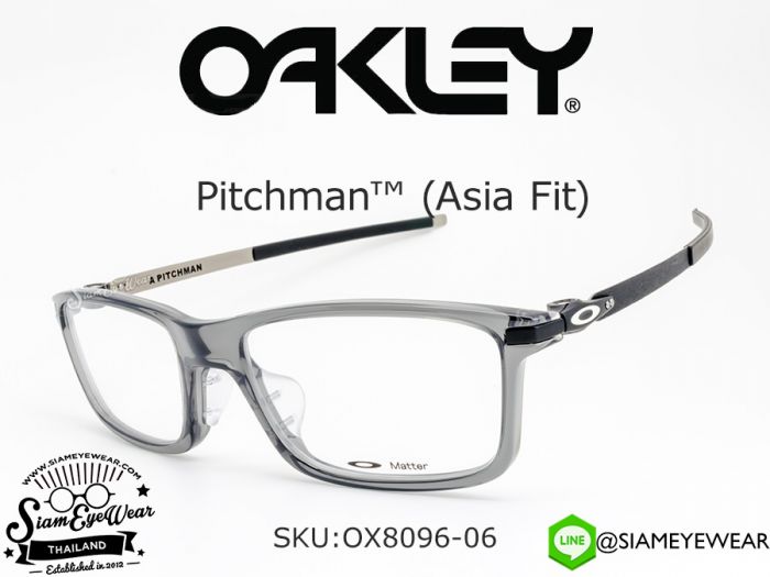 ตัดแว่นสายตาOakley Optic PITCHMAN (Asia fit) OX8096-06 Gray Smoke